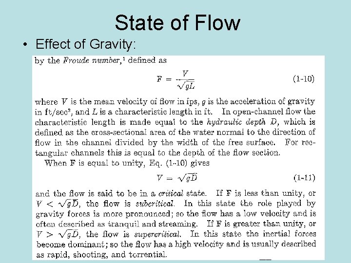 State of Flow • Effect of Gravity: 