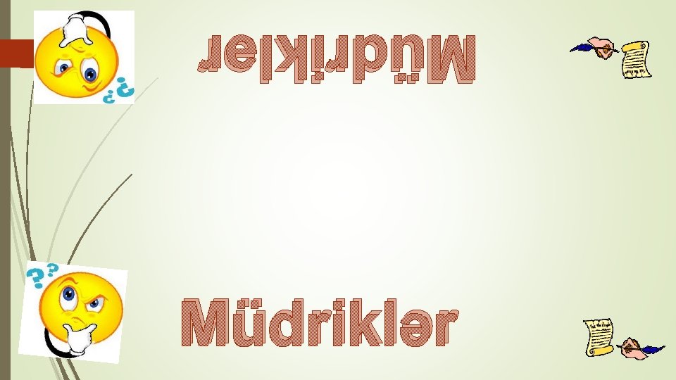 Müdriklər 