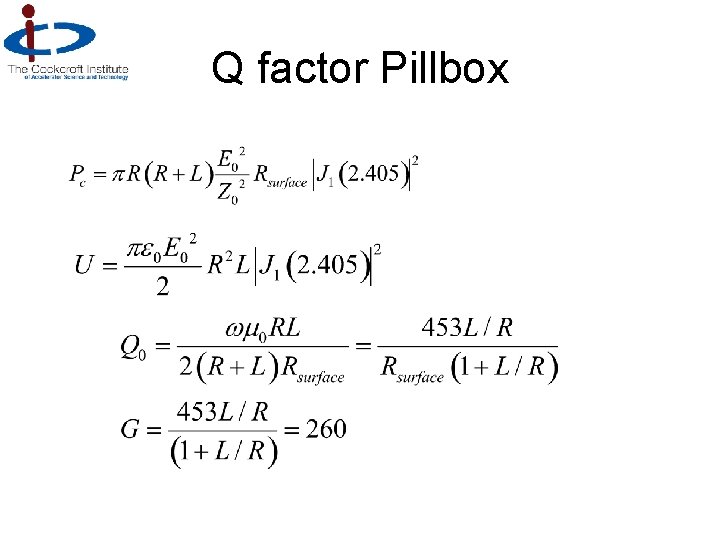 Q factor Pillbox 