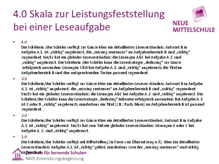 4. 0 Skala zur Leistungsfeststellung bei einer Leseaufgabe § § 4. 0 Die Schülerin