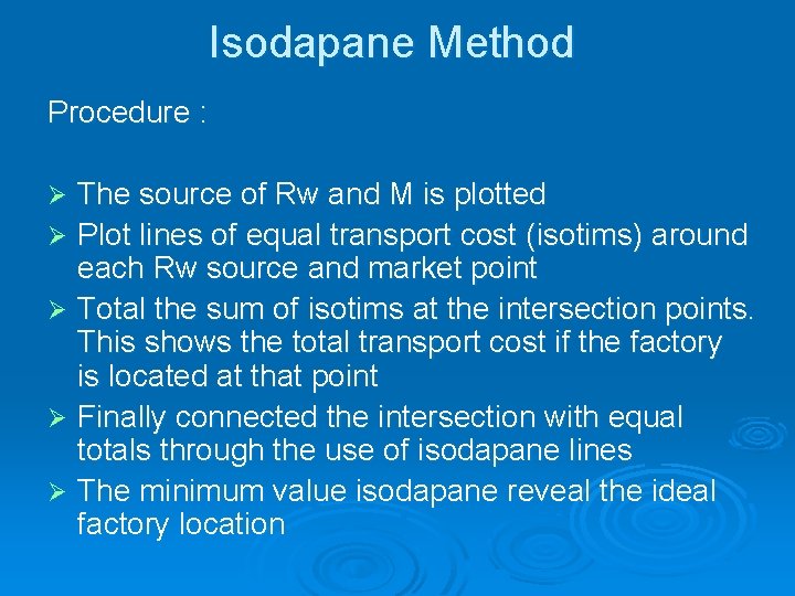 Isodapane Method Procedure : The source of Rw and M is plotted Ø Plot