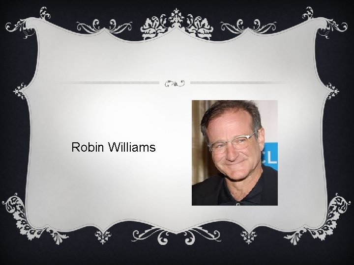 Robin Williams 