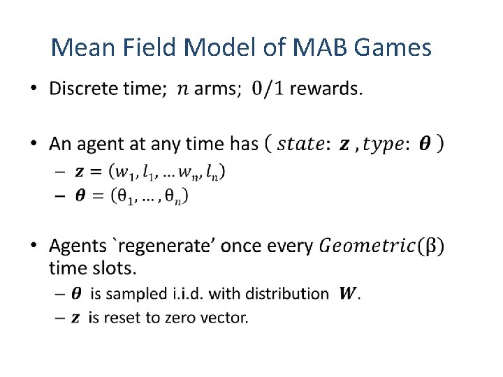 Mean Field Model of MAB Games • 