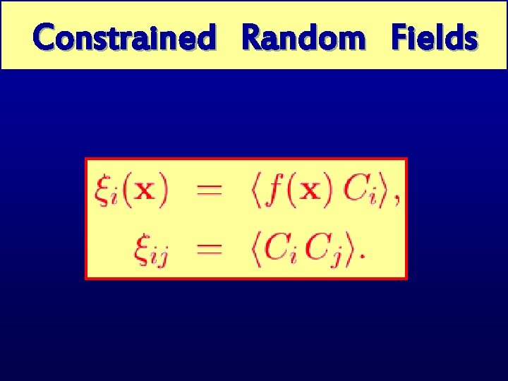 Constrained Random Gaussian Peaks. Fields 