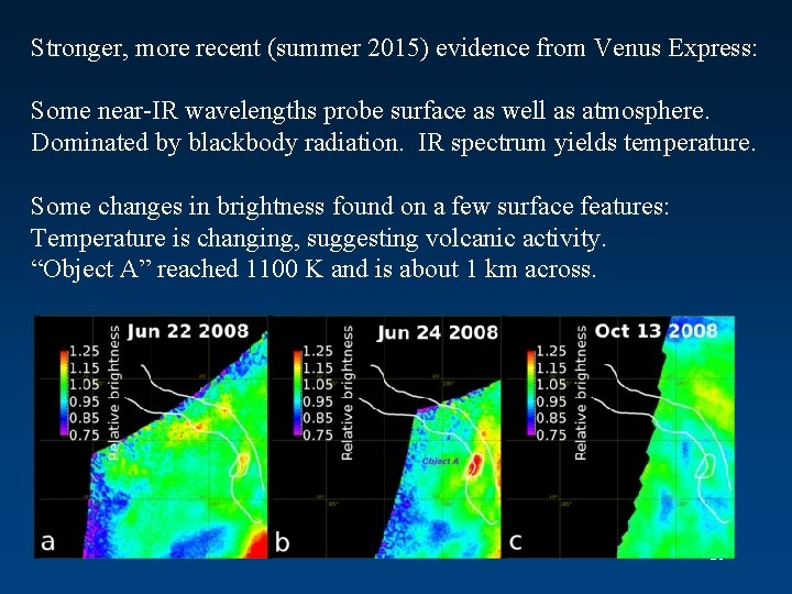 Stronger, more recent (summer 2015) evidence from Venus Express: Some near-IR wavelengths probe surface