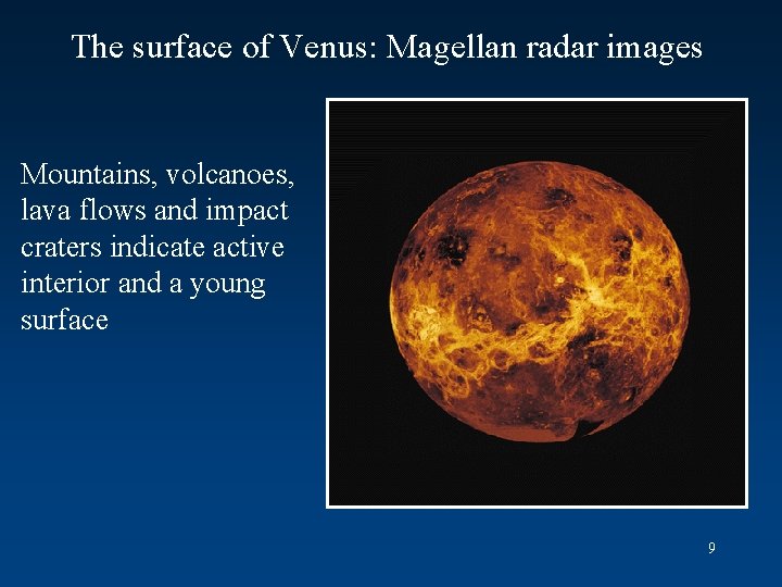 The surface of Venus: Magellan radar images Mountains, volcanoes, lava flows and impact craters
