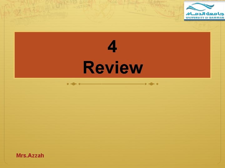 4 Review Mrs. Azzah 