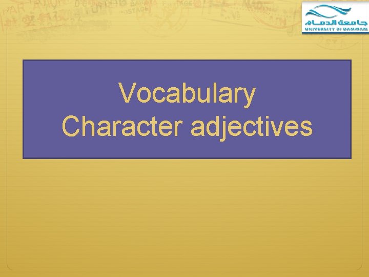 Vocabulary Character adjectives 