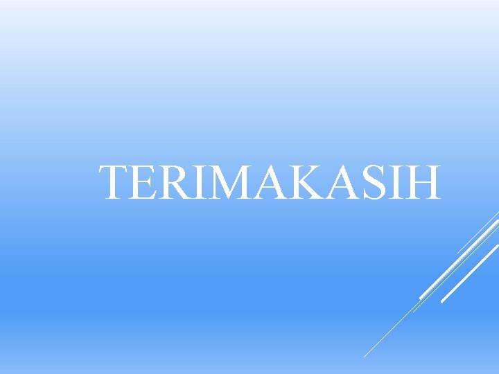 TERIMAKASIH 