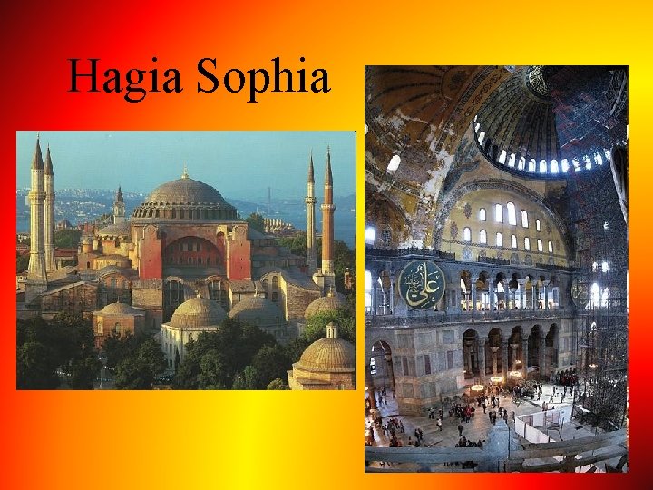 Hagia Sophia 