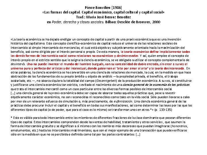 Pierre Bourdieu [1986] «Las formas del capital. Capital económico, capital cultural y capital social»