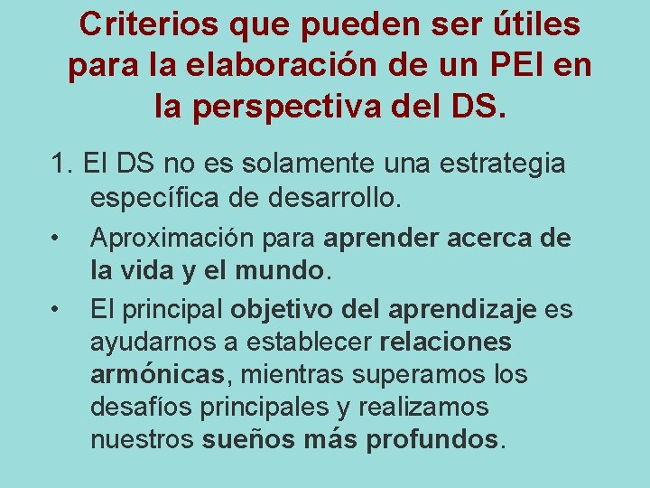 Criterios que pueden ser útiles para la elaboración de un PEI en la perspectiva