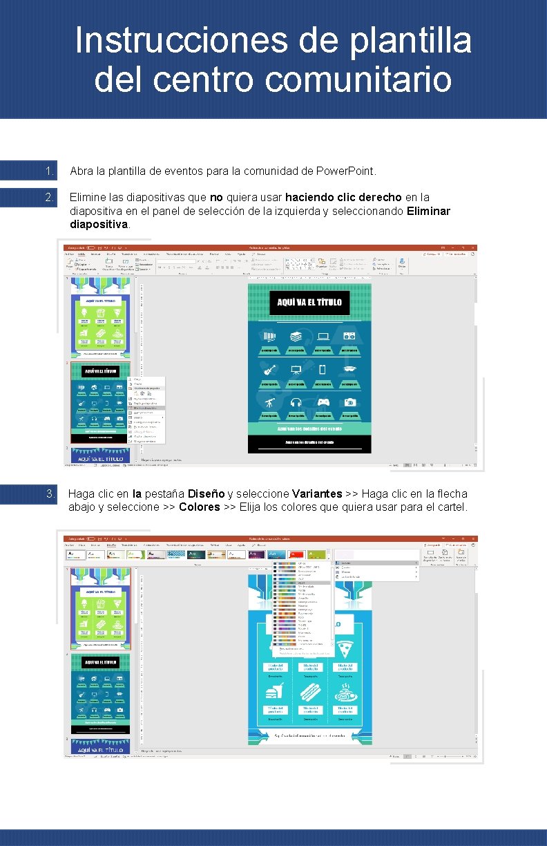 Instrucciones de plantilla del centro comunitario 1. Abra la plantilla de eventos para la