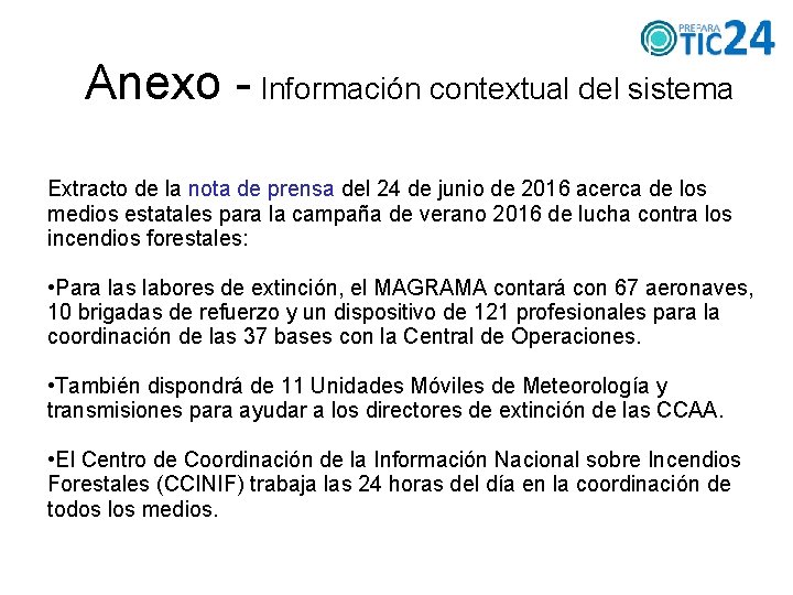 Anexo - Información contextual del sistema Extracto de la nota de prensa del 24