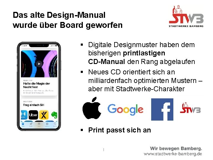 Das alte Design-Manual wurde über Board geworfen § Digitale Designmuster haben dem bisherigen printlastigen