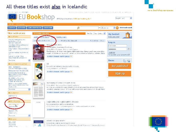 All these titles exist also in Icelandic 4 www. bookshop. europa. eu 