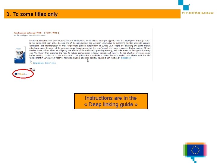 7 3. To some titles only www. bookshop. europa. eu Instructions are in the