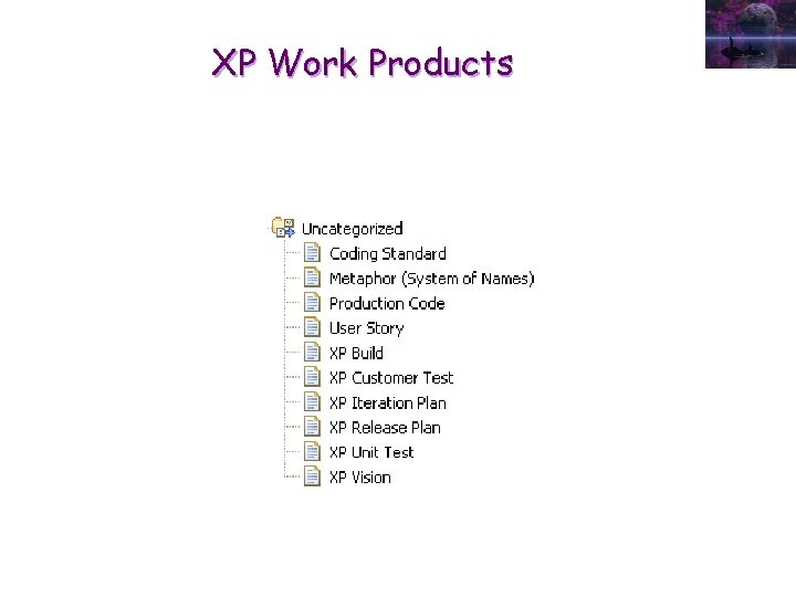 XP Work Products 