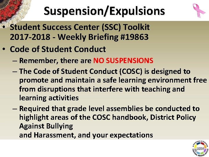 Suspension/Expulsions • Student Success Center (SSC) Toolkit 2017 -2018 - Weekly Briefing #19863 •