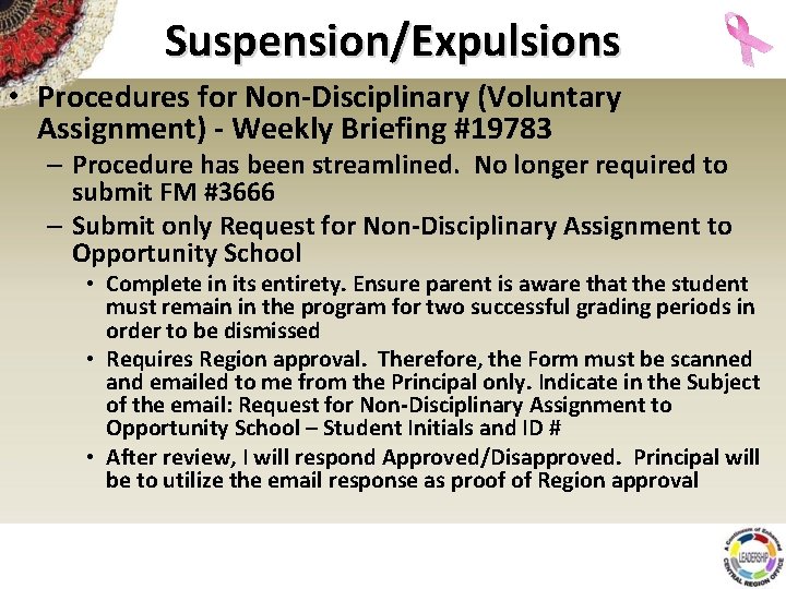 Suspension/Expulsions • Procedures for Non-Disciplinary (Voluntary Assignment) - Weekly Briefing #19783 – Procedure has