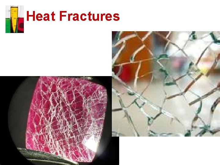 Heat Fractures 