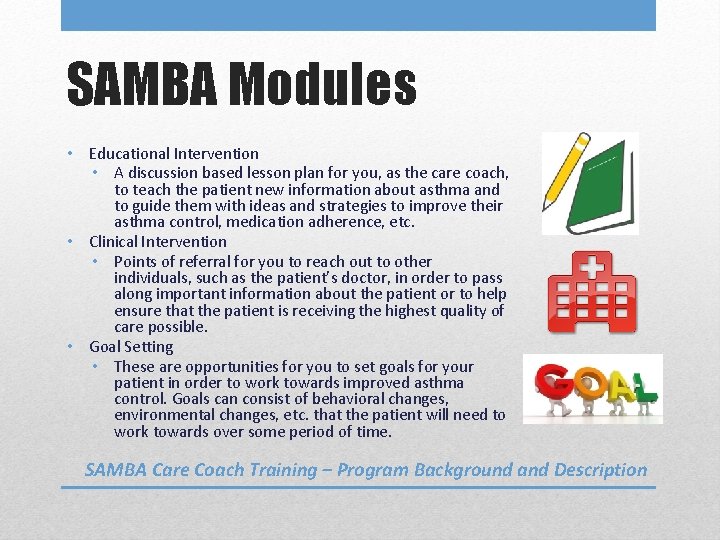 SAMBA Modules • Educational Intervention • A discussion based lesson plan for you, as