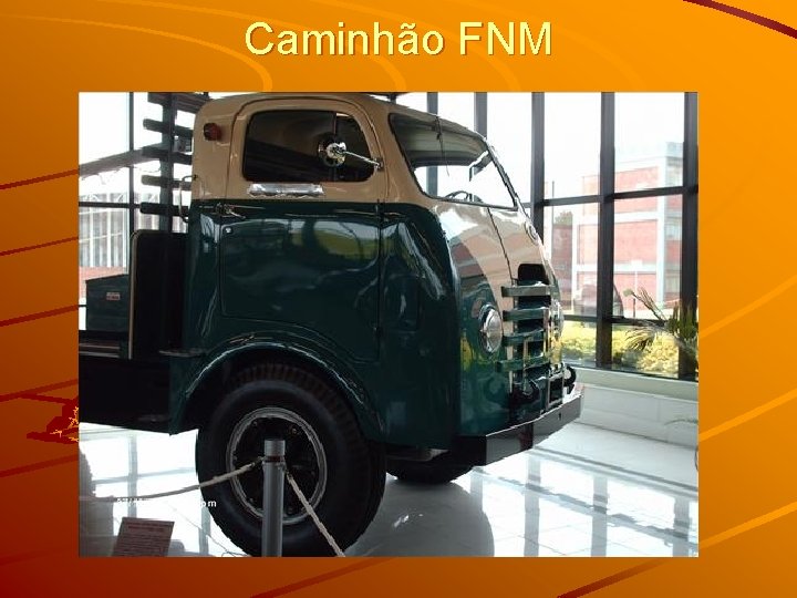 Caminhão FNM 