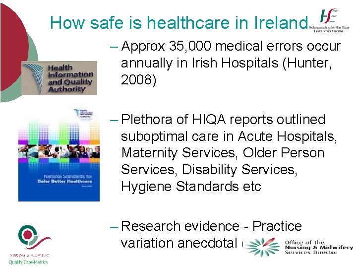 How safe is healthcare in Ireland – Approx 35, 000 medical errors occur annually