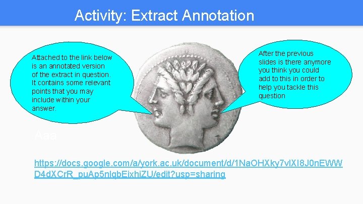 Activity: Extract Annotation Attached to the link below is an annotated version of the