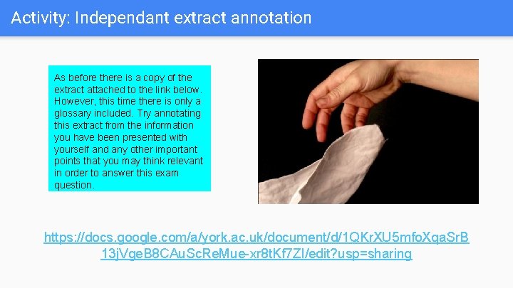 Activity: Independant extract annotation As before there is a copy of the extract attached