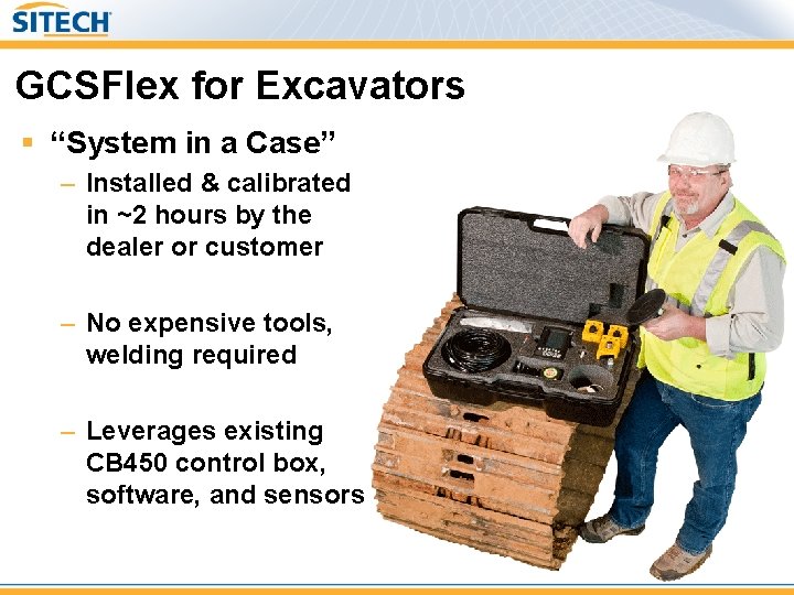 GCSFlex for Excavators § “System in a Case” – Installed & calibrated in ~2