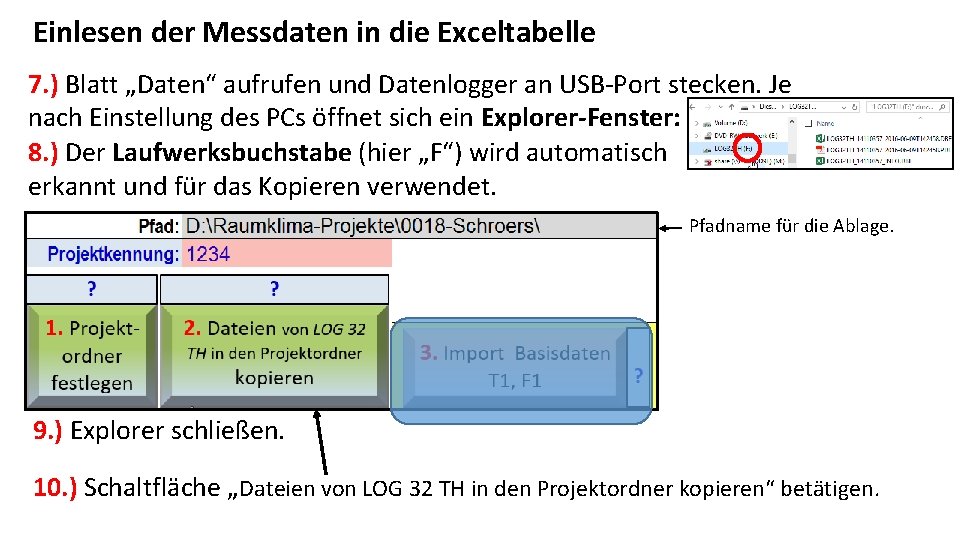 Einlesen der Messdaten in die Exceltabelle 7. ) Blatt „Daten“ aufrufen und Datenlogger an