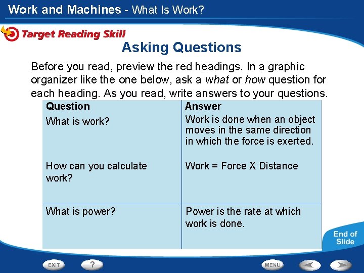 Work and Machines - What Is Work? Asking Questions Before you read, preview the