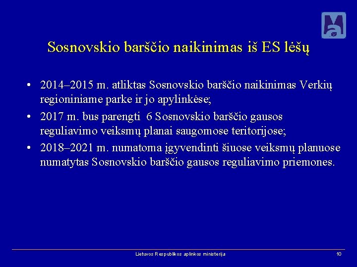 Sosnovskio barščio naikinimas iš ES lėšų • 2014– 2015 m. atliktas Sosnovskio barščio naikinimas