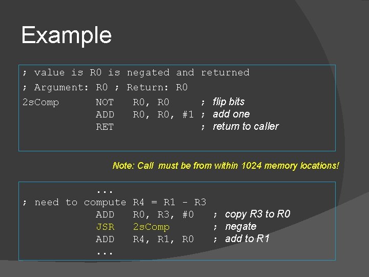 Example ; value is R 0 is negated and returned ; Argument: R 0