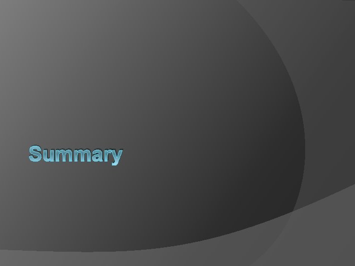 Summary 