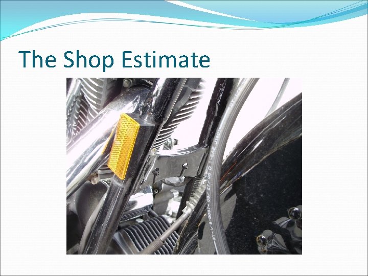 The Shop Estimate 