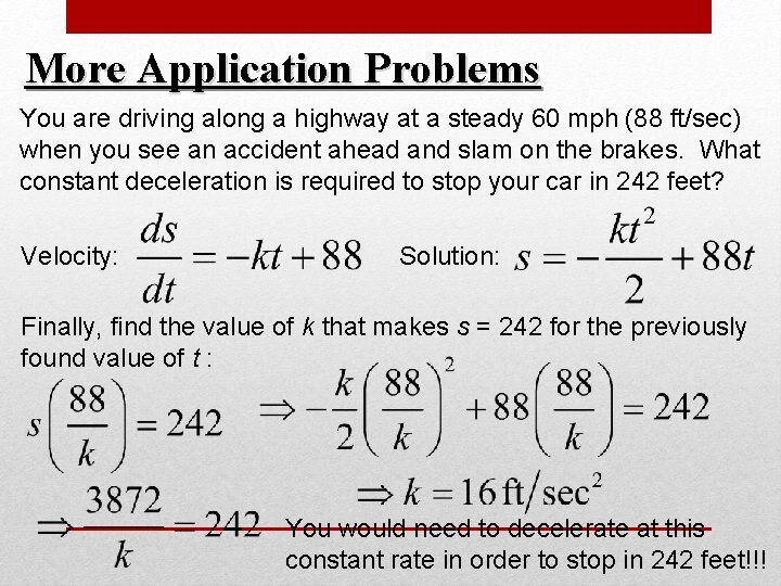 More Application Problems You are driving along a highway at a steady 60 mph More Application Problems You are driving along a highway at a steady 60 mph