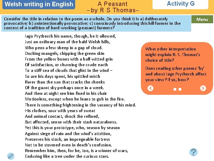 Welsh writing in in English A Peasant – by R S Thomas– Activity G
