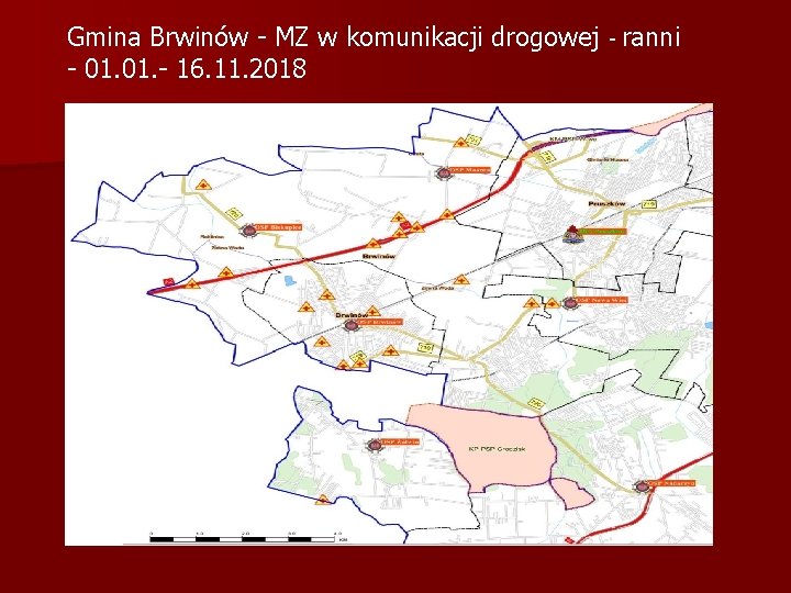Gmina Brwinów - MZ w komunikacji drogowej - ranni - 01. - 16. 11.