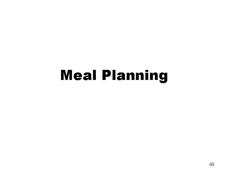 Meal Planning 49 
