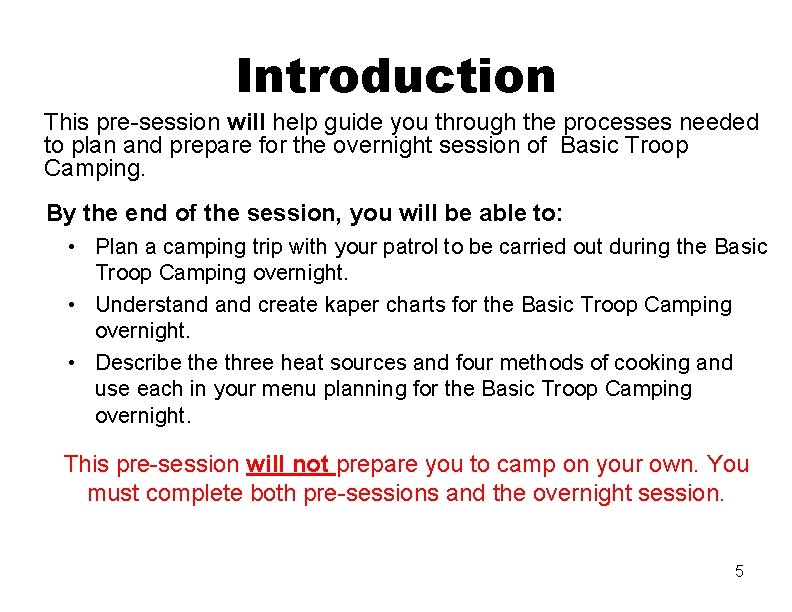 Introduction This pre-session will help guide you through the processes needed to plan and