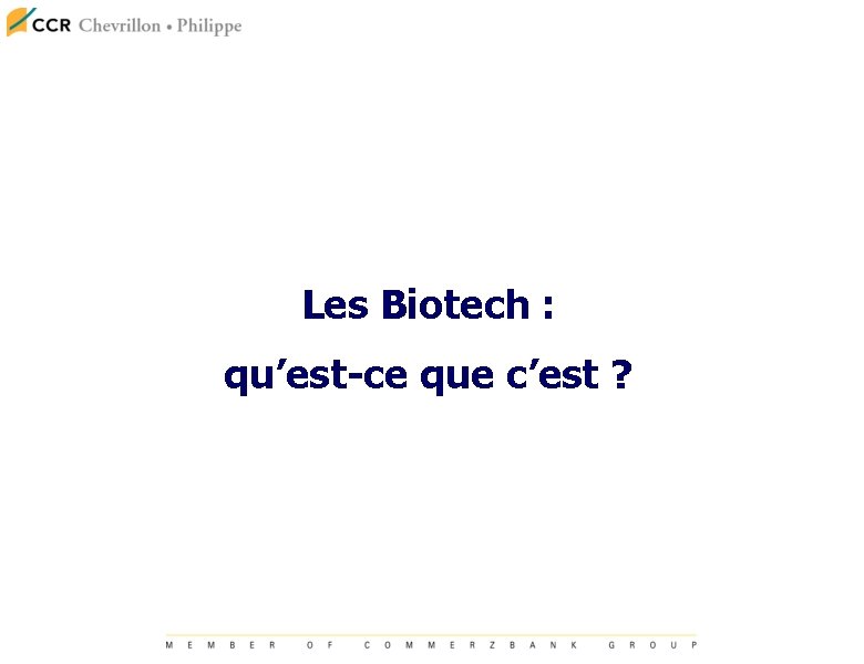 Les Biotech : qu’est-ce que c’est ? 