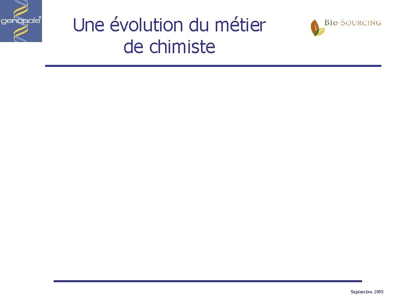 Une évolution du métier de chimiste Septembre 2005 