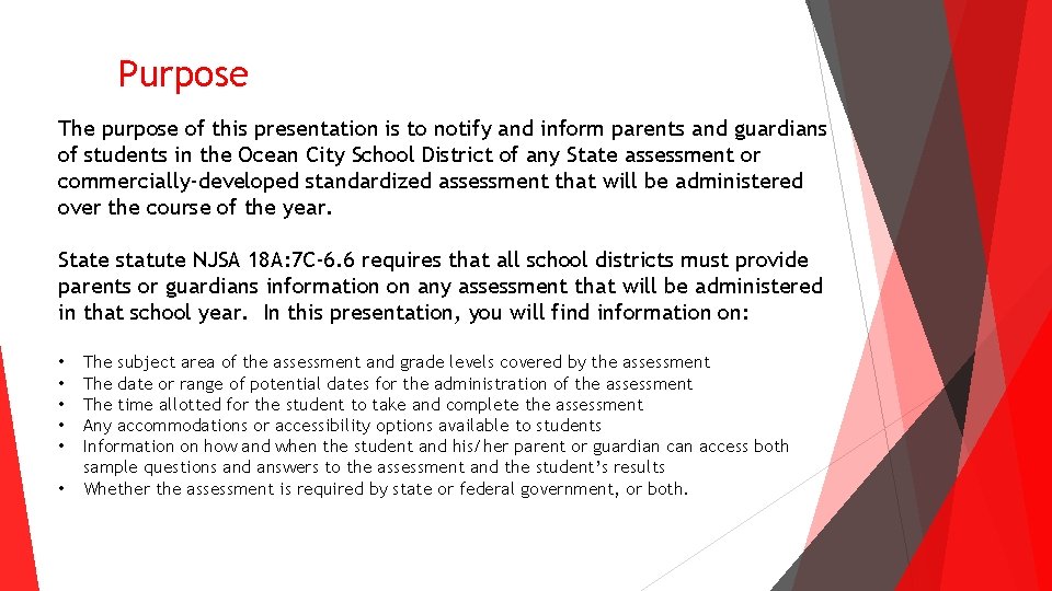 Purpose The purpose of this presentation is to notify and inform parents and guardians Purpose The purpose of this presentation is to notify and inform parents and guardians