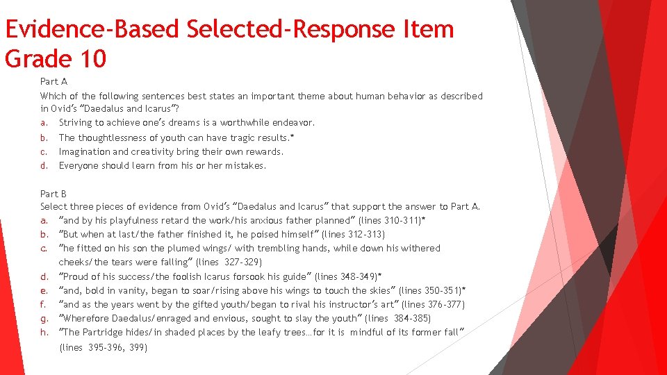 Evidence-Based Selected-Response Item Grade 10 Part A Which of the following sentences best states Evidence-Based Selected-Response Item Grade 10 Part A Which of the following sentences best states