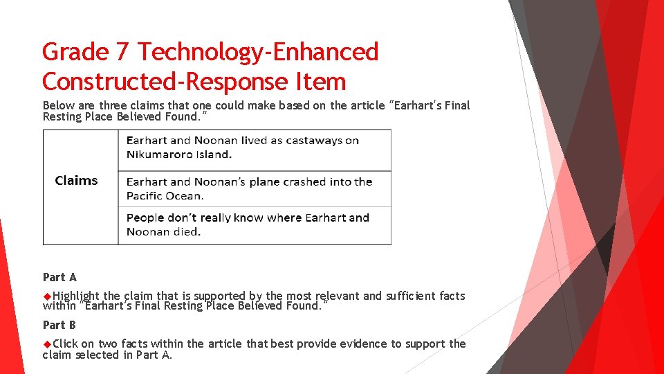 Grade 7 Technology-Enhanced Constructed-Response Item Below are three claims that one could make based Grade 7 Technology-Enhanced Constructed-Response Item Below are three claims that one could make based