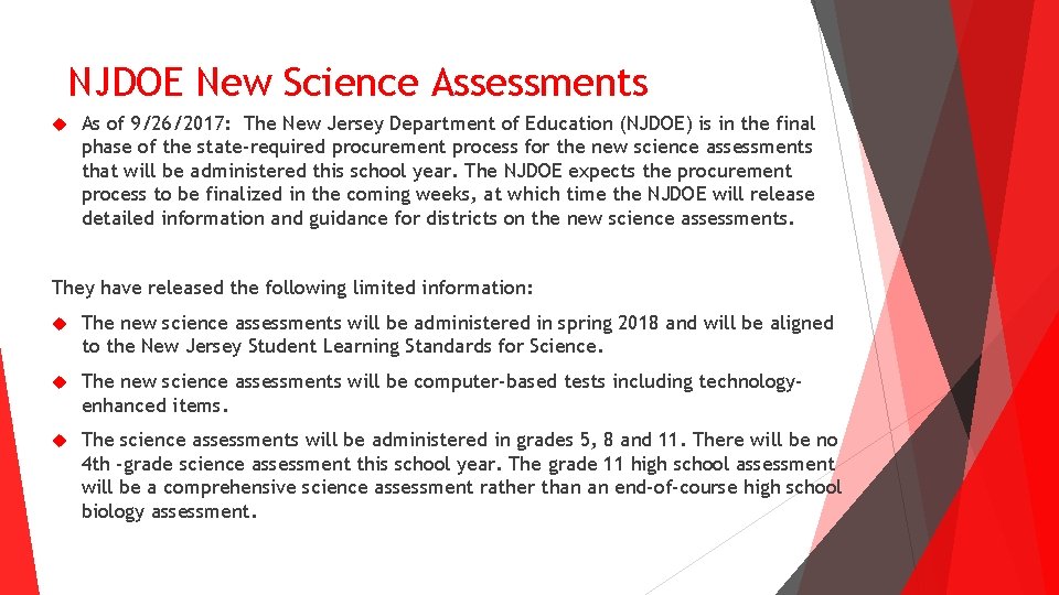 NJDOE New Science Assessments As of 9/26/2017: The New Jersey Department of Education (NJDOE) NJDOE New Science Assessments As of 9/26/2017: The New Jersey Department of Education (NJDOE)