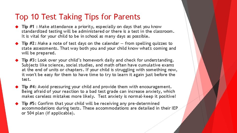 Top 10 Test Taking Tips for Parents Tip #1 : Make attendance a priority, Top 10 Test Taking Tips for Parents Tip #1 : Make attendance a priority,