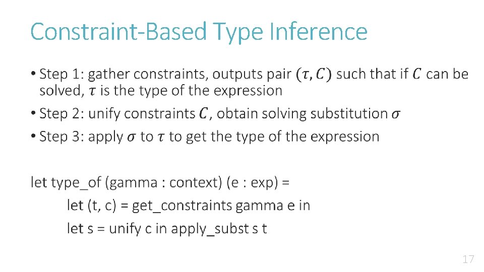 Constraint-Based Type Inference • 17 